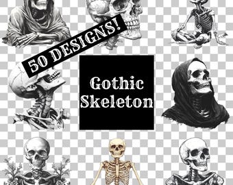 May include: A set of 9 gothic skeleton illustrations in black and white. The illustrations feature skeletons in various poses, including sitting, standing, and wearing a hooded robe. The text "50 DESIGNS!" and "Gothic Skeleton" are also included in the image.