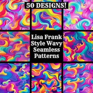 May include: A set of 9 colorful, wavy, seamless patterns in a Lisa Frank style. The text "50 DESIGNS!" and "Lisa Frank Style Wavy Seamless Patterns" is displayed on the image.