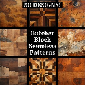 May include: A collection of nine unique butcher block seamless patterns in various wood tones. The image features a variety of geometric designs, including squares, triangles, and starburst patterns. Text at the top reads "50 DESIGNS!" and the text in the middle reads "Butcher Block Seamless Patterns".