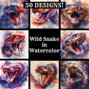 May include: A collection of 50 watercolour paintings of wild snakes with vibrant colours and intricate details. The text "Wild Snake in Watercolour" is displayed in the centre of the image.
