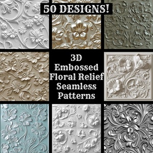 3D Embossed Floral Relief Seamless Digital Paper, Printable Scrapbook Paper Seamless Textures, Digital Instant Download 3D Floral Relief
