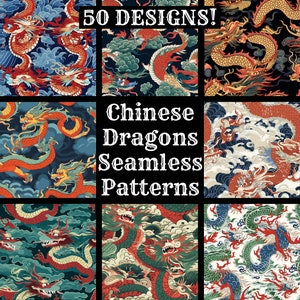 May include: Nine seamless patterns featuring red and gold Chinese dragons with swirling clouds in various colors, including blue, green, and white. The text "50 DESIGNS!" and "Chinese Dragons Seamless Patterns" is displayed on the image.