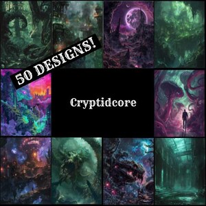 May include: A collage of 10 images featuring a variety of cryptids and fantasy creatures. The images are in a dark, moody style and feature a variety of colors, including green, purple, and black. The text "50 DESIGNS!" is displayed in the top left corner of the collage. The text "Cryptidcore" is displayed in the center of the collage.