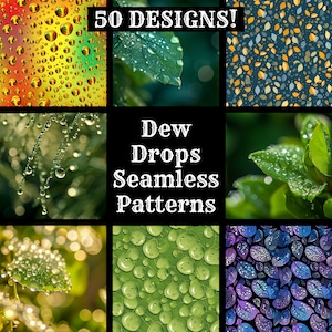 May include: 50 seamless patterns featuring dew drops on leaves. The patterns are in various colors, including green, blue, yellow, and orange. The patterns are perfect for creating backgrounds, wrapping paper, or fabric.
