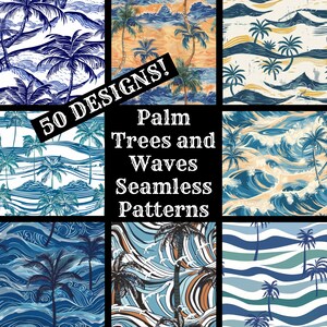 May include: A collage of 50 seamless patterns featuring palm trees and waves in various colours and styles. The text "50 DESIGNS! Palm Trees and Waves Seamless Patterns" is displayed in the centre of the image.