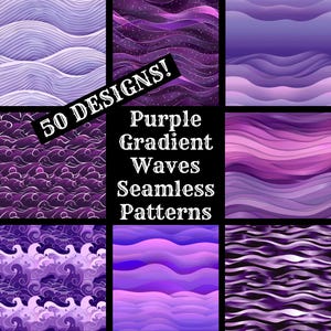 Può includere: Un set di 50 motivi senza cuciture di onde sfumate viola. I motivi sono in varie tonalità di viola e presentano diversi design di onde. Il testo "50 DESIGNS! Purple Gradient Waves Seamless Patterns" è visualizzato al centro dell'immagine.