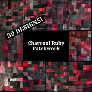 Peut inclure: 50 Designs ! Patchwork Rubis et Charbon de Bois. Un collage de 50 motifs de patchwork différents avec un jeu de couleurs charbon de bois et rouge rubis.