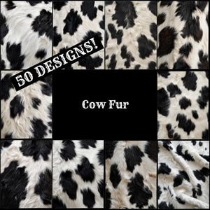 Puede incluir: Un collage de nueve imágenes que muestran diferentes patrones de piel de vaca negra y blanca. El texto "50 DESIGNS!" está superpuesto en la imagen superior izquierda. El texto "Cow Fur" está centrado en la imagen del medio.