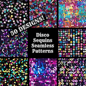 Puede incluir: Un collage de 50 patrones sin costuras con lentejuelas disco de colores. El texto "Disco Sequins Seamless Patterns" se muestra en el centro del collage.