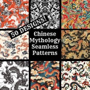 Pode incluir: Uma colagem de nove padrões coloridos e intrincados com dragões da mitologia chinesa, nuvens e outras criaturas míticas. O texto "50 DESIGNS!" e "Chinese Mythology Seamless Patterns" é exibido no centro da colagem.