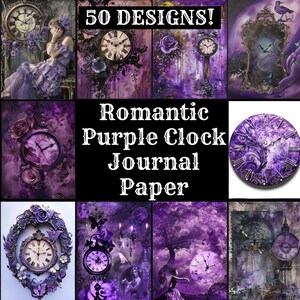 Puede incluir: Un collage de 50 diseños de papel digital con relojes morados e imágenes románticas. El texto "Romantic Purple Clock Journal Paper" se muestra en el centro del collage.