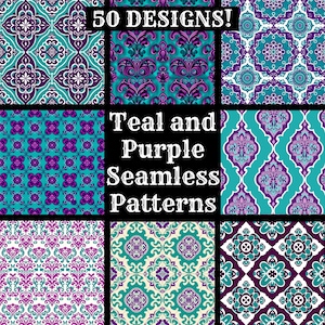 May include: A set of nine teal and purple seamless patterns. The patterns are geometric and feature intricate designs. The text "50 DESIGNS! Teal and Purple Seamless Patterns" is displayed in the center of the image.