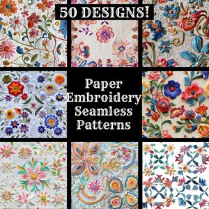 May include: A collage of nine images showcasing 50 paper embroidery seamless patterns. The patterns feature various floral designs in vibrant colors, including red, blue, green, yellow, and pink.