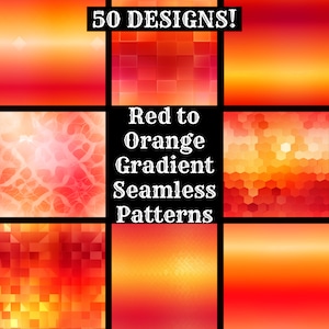 Red Orange Gradient Seamless Paper: 50 PNG Textures (Digital Download)