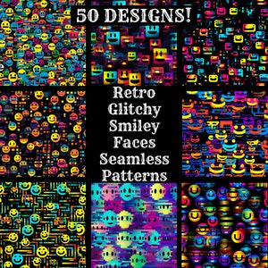 May include: 50 colourful seamless patterns featuring retro smiley faces with a glitchy effect. The patterns are in various colours, including yellow, blue, red, green, and purple.