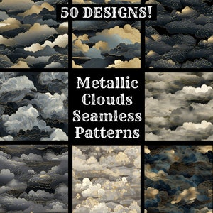 May include: 50 seamless patterns featuring metallic clouds in shades of gold and gray. The patterns are perfect for digital scrapbooking, fabric design, and more.