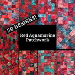 以下が含まれることがあります： 赤とアクアマリンの色を使った、50種類の異なるパッチワークキルトのデザインのコラージュ。画像には「50 DESIGNS!」と「Red Aquamarine Patchwork」のテキストが表示されています。