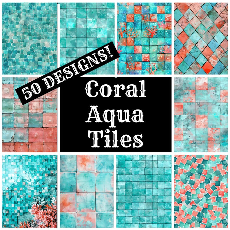 a collage of coral aqua tiles with the words 50 designs