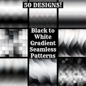 Puede incluir: Una colección de 50 patrones sin costuras de degradado en blanco y negro. Los patrones están dispuestos en una cuadrícula de nueve cuadrados. El texto "Black to White Gradient Seamless Patterns" se muestra en el cuadrado central.