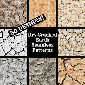 May include: A collection of 50 seamless patterns featuring dry cracked earth in various colors and textures.  The patterns are perfect for creating backgrounds, textures, and designs.