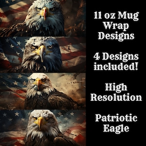 Patriotic Eagle 11 oz Mug Wrap Bundle 4 Pack Mug Wrap Diseños de sublimación Taza PNG, Descarga instantánea, Patriotic Eagle Mug USA Flag Mug Bundle