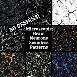 May include: A collage of 9 different patterns featuring microscopic brain neurons. The patterns are black and white, with some featuring colorful accents. The text "50 DESIGNS! Microscopic Brain Neurons Seamless Patterns" is displayed in the center of the collage.