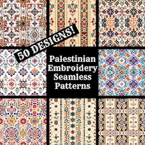 Könnte beinhalten: Eine Sammlung von 50 nahtlosen palästinensischen Stickmustern. Die Muster sind farbenfroh und kunstvoll und zeigen geometrische Formen und florale Motive. Der Text "50 DESIGNS!" und "Palestinian Embroidery Seamless Patterns" wird auf einem schwarzen Hintergrund angezeigt.