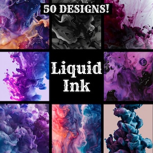 May include: A collage of nine images featuring abstract designs of swirling purple, blue, and pink liquid ink. The text "50 DESIGNS!" and "Liquid Ink" are displayed in white on a black background.