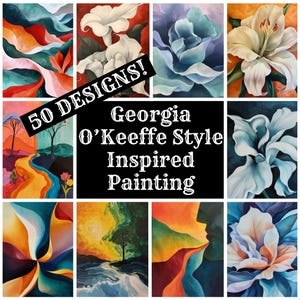 Puede incluir: Un collage de 50 pinturas inspiradas en el estilo de Georgia O'Keeffe. Las pinturas presentan formas abstractas, flores y paisajes en colores vibrantes. El texto "50 DESIGNS! Georgia O'Keeffe Style Inspired Painting" se muestra en el centro del collage.