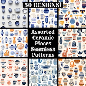 May include: A set of 50 seamless patterns featuring assorted ceramic pieces in blue, orange, and white. The patterns include vases, bowls, plates, and other decorative items. The text "Assorted Ceramic Pieces Seamless Patterns" is displayed in the center of the image.