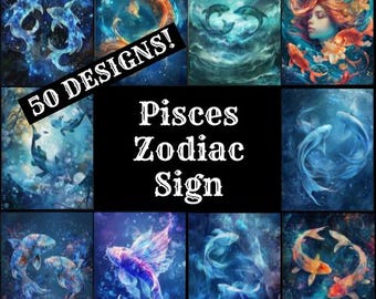 May include: A collage of 10 images featuring the Pisces zodiac sign. The images depict various artistic interpretations of fish, stars, and celestial bodies. The text "50 DESIGNS!" and "Pisces Zodiac Sign" are displayed in the centre of the collage.