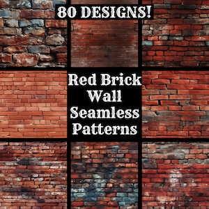 May include: A collage of nine different red brick wall textures. The text "80 DESIGNS!" is at the top of the image. The text "Red Brick Wall Seamless Patterns" is in the centre of the image.