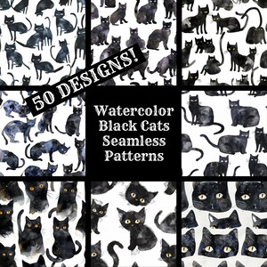 May include: A collection of watercolor seamless patterns featuring black cats in various poses. The image includes the text "50 DESIGNS!" and "Watercolor Black Cats Seamless Patterns". The cats are depicted in different styles and arrangements.