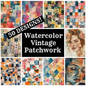 May include: A collage of 50 watercolour vintage patchwork designs. The designs feature a variety of patterns, including floral, geometric, and abstract. The text "50 DESIGNS! Watercolour Vintage Patchwork" is superimposed on the image.