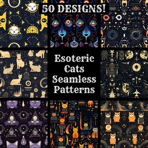 May include: A set of 50 digital seamless patterns featuring cats with esoteric and mystical designs. The patterns are in black, white, gold, and blue colors. The text "Esoteric Cats Seamless Patterns" is in the center of the image.