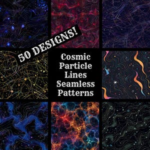 May include: A collage of 50 cosmic particle line seamless patterns. The patterns are in various colours, including blue, red, yellow, and orange. The patterns are all on a black background. The text "50 DESIGNS!" and "Cosmic Particle Lines Seamless Patterns" is in white text on a black background.