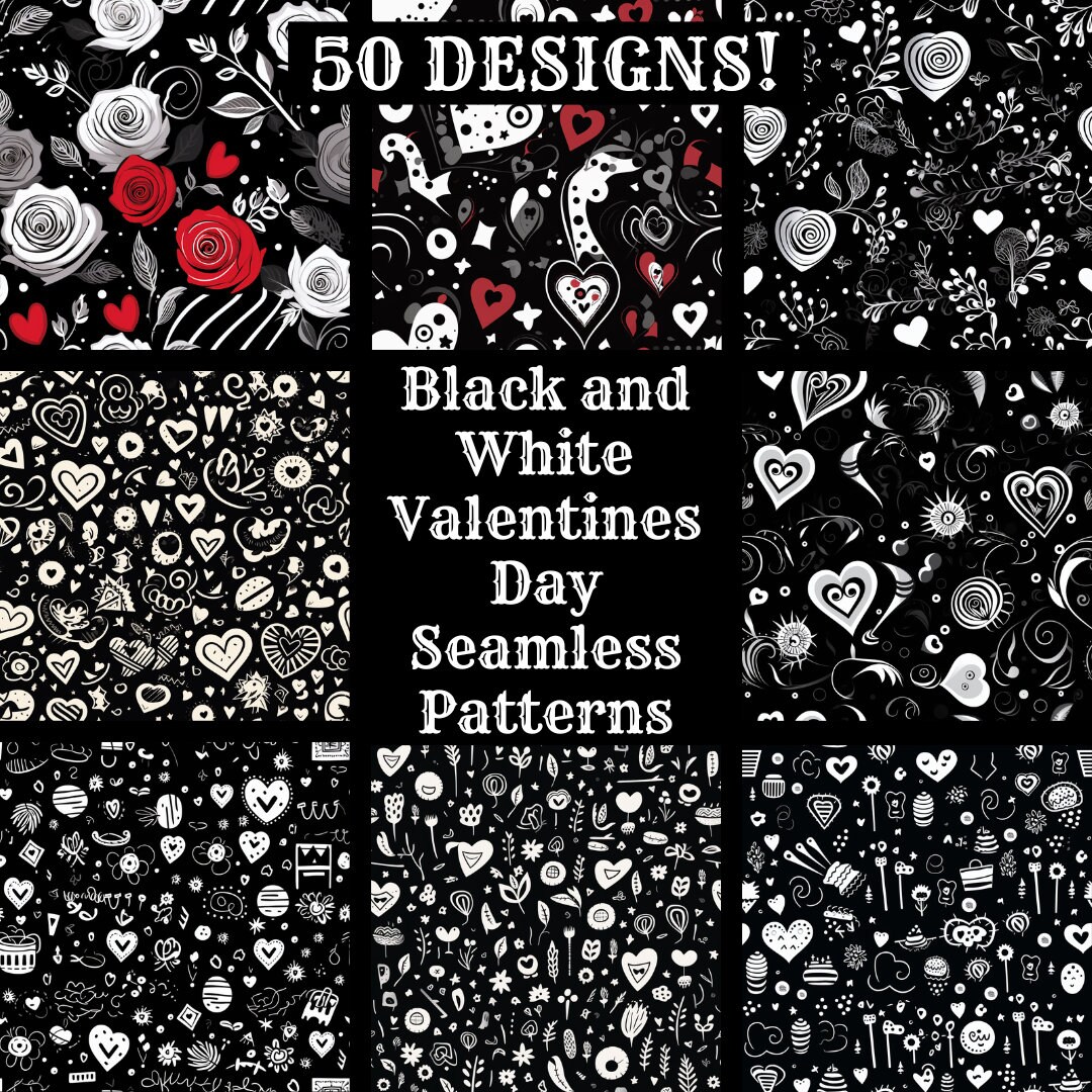 Black and White Valentines Day Seamless Patterns: 50 PNG Digital Papers ...