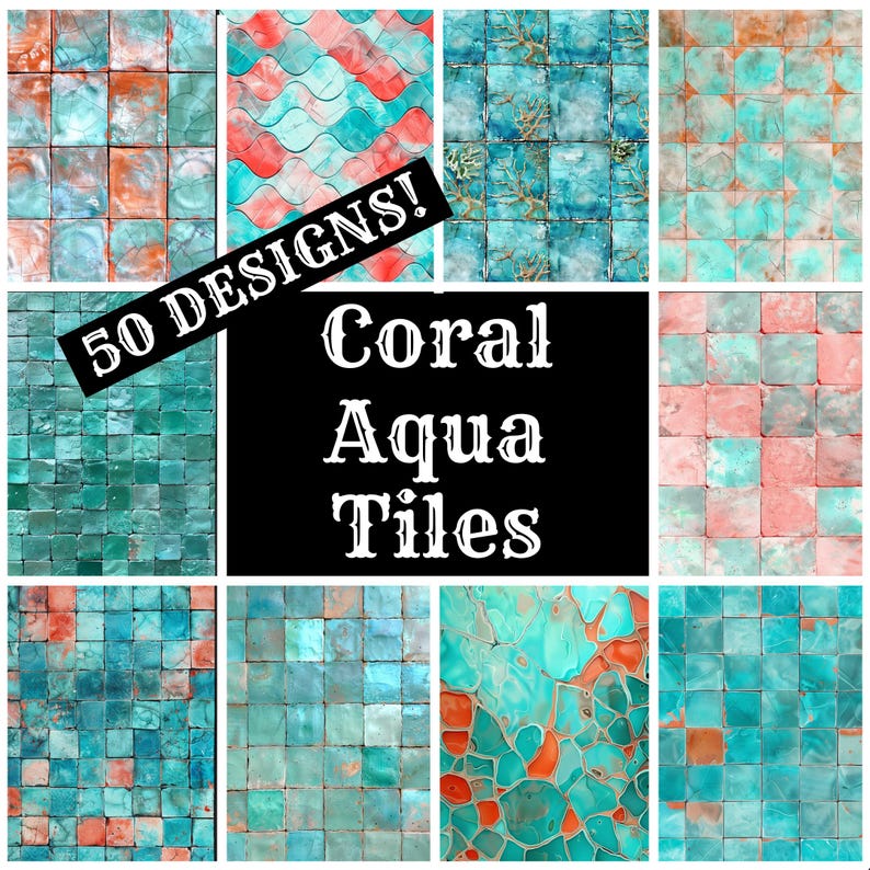a collage of coral aqua tiles with the words 50 designs