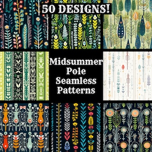 May include: A collection of 50 digital seamless patterns featuring a midsummer pole theme. The patterns are colorful and feature various floral and geometric designs. The text "Midsummer Pole Seamless Patterns" is displayed in the center of the image.