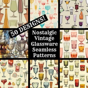 May include: A set of 50 seamless patterns featuring vintage glassware designs. The patterns include various styles of glasses, including wine glasses, cocktail glasses, and shot glasses. The patterns are in a variety of colors, including red, blue, green, and yellow.