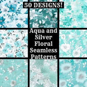 May include: A collage of 50 aqua and silver floral seamless patterns. The patterns feature various floral designs with a white background and aqua and silver accents. The text "50 DESIGNS!" and "Aqua and Silver Floral Seamless Patterns" is displayed on the image.