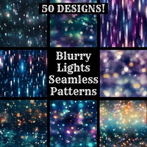 May include: A set of 50 seamless patterns featuring blurry lights in various colours, including blue, purple, green, and yellow. The patterns are perfect for creating backgrounds, textures, and other design elements.