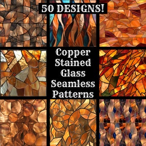 May include: 50 copper stained glass seamless patterns in various designs. The patterns feature geometric shapes, swirls, and abstract designs in shades of orange, brown, and blue.