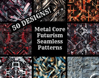 May include: A collection of 50 seamless patterns featuring futuristic, metallic designs in various colors, including black, red, silver, and gold. The text "Metal Core Futurism Seamless Patterns" is displayed in the center of the image.
