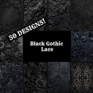 May include: A collage of 50 black gothic lace designs. The designs feature intricate floral patterns and are perfect for adding a touch of elegance and mystery to any project.