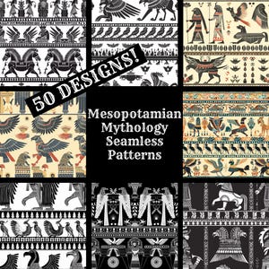 May include: A collection of 50 seamless patterns inspired by Mesopotamian mythology. The patterns feature stylized illustrations of mythical creatures, gods, and symbols in black and white, and colorful palettes.  "Mesopotamian Mythology Seamless Patterns" is written in the center of the image.