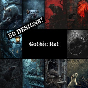 May include: A collage of images featuring gothic rat designs. The images show rats in various settings, including a dark forest, a graveyard, and a crumbling building. The text "50 DESIGNS!" and "Gothic Rat" are also included in the collage.