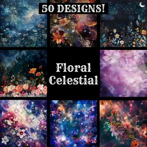 May include: 50 floral designs with a celestial theme. The designs feature flowers, stars, and galaxies in a variety of colors, including pink, purple, blue, and yellow.