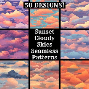 May include: 50 seamless patterns of sunset skies with clouds in various shades of pink, orange, and blue.
