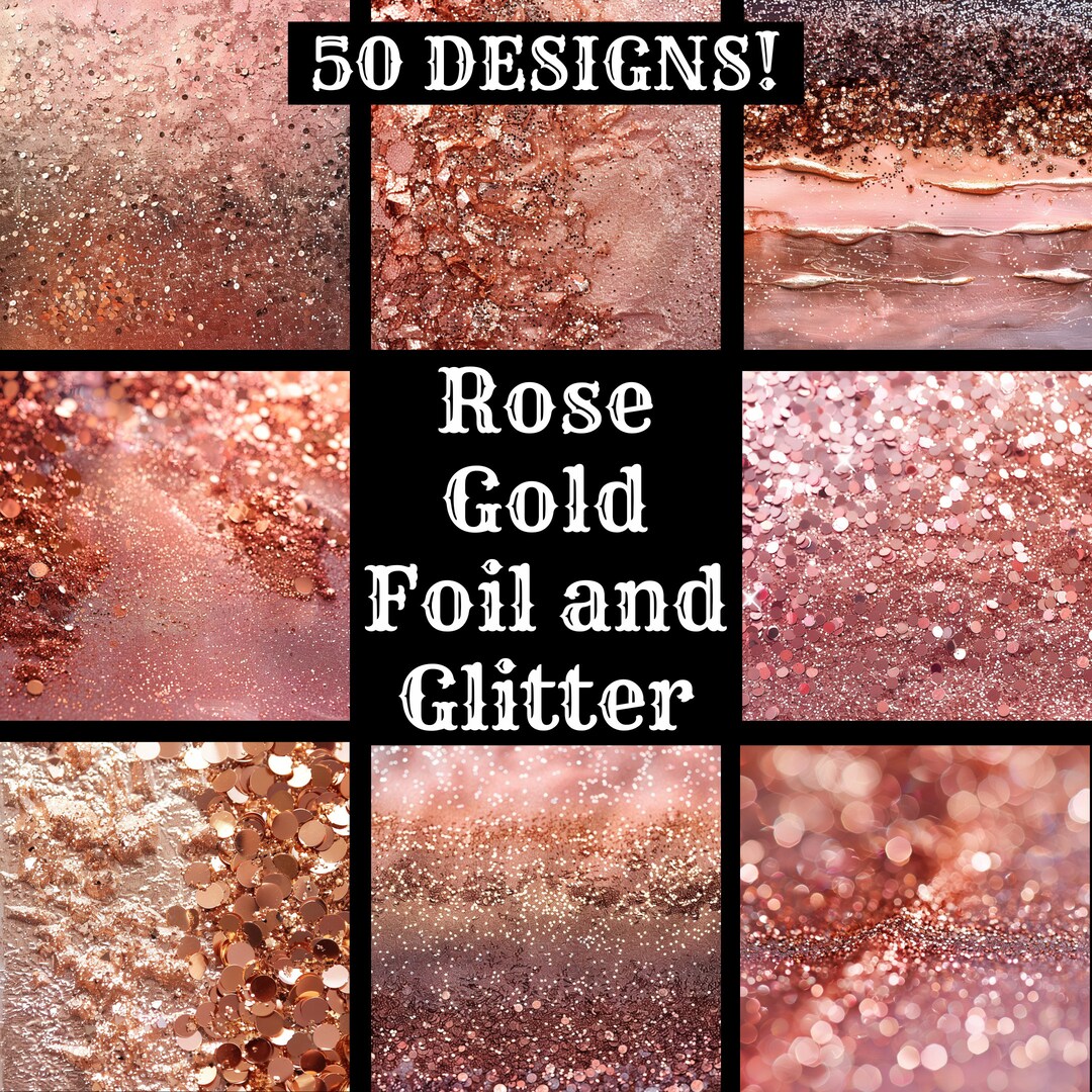 Rose Gold Foil and Glitter Paper, Rose Gold Foil and Glitter Printable ...